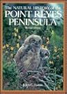 The Natural History of the Point Reyes Peninsula
