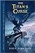 The Titan's Curse (Percy Ja...