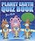 Planet Earth Quiz Book for ...