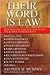 Their Word Is Law by Stephen M. Murphy