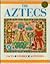 The Aztecs (Journey into Civilization)