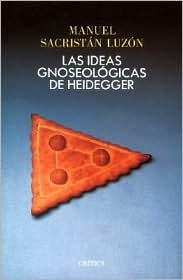 Ideas gnoseológicas Heidegger (Paperback)