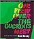 One Flew Over the Cuckoo's Nest