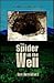 The Spider in the Well: A Man's Journey to God