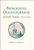 Biological Oceanography: An...