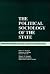 The Political Sociology of the State: Essays on the Origins, Structure, and Impact of the Modern State