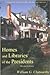 Homes and Libraries of the Presidents: An Interpretive Guide (Guides to the American Landscape Series)