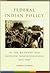 Federal Indian Policy in the Kennedy and Johnson Administrations, 1961-1969