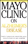 Mayo Clinic on Alzheimer's Disease (Paperback)
