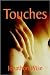Touches