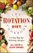 The Rotation Diet Cookbook: A 4-Day Plan for Relieving Allergies