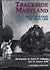 Trackside Maryland by James P. Gallagher