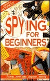 Spying for Beginners