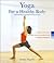 Yoga for a Healthy Body: A Step-by-step Guide, Combine Exercise&Meditation, 20-m