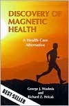 Discovery of Magnetic Health (Paperback)