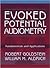 Evoked Potential Audiometry: Fundamentals and Applications