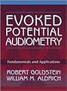 Evoked Potential Audiometry: Fundamentals and Applications Evoked Potential Audiometry: Fundamentals and Applications