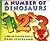 A Number of Dinosaurs
