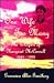 One Wife Too Many : Whispers of Margaret McConnell 1841-1898