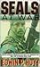 SEALs at War : The Story of U.S. Navy Special Warfare