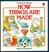 How Things Are Made (Finding Out About Things)