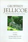 Geoffrey Jellicoe, Vol. 1: Studies of a Landscape Designer Over 80 Years