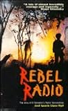 Rebel Radio: Story of El Salvador's Radio Venceremos