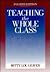 Teaching the Whole Class