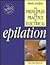 Principles and Practice of Electrical Epilation, Second Edition