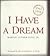 I Have a Dream
