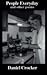 People Everyday and other poems by Daniel Crocker
