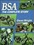 BSA - The Complete Story