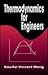 Thermodynamics for Engineers (Mechanical and Aerospace Engineering Series)