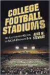 College Football Stadiums: An Illustrated Guide to NCAA Division I-A
