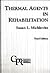 Thermal Agents in Rehabilitation (Contemporary Perspectives in Rehabilitation)
