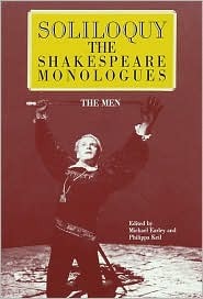Soliloquy!: The Shakespeare Monologues: The Men (Paperback)