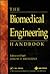 The Biomedical Engineering Handbook