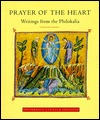 Prayer of the Heart: Writings from the Philokalia (Paperback)