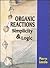 Organic Reactions: Simplicity and Logic