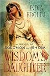 Wisdom's Daughter by India Edghill