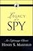 Legacy of a spy