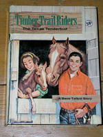 The Texas Tenderfoot (Timber Trail Riders)