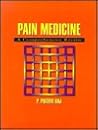Pain Medicine: A Comprehensive Review