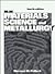 Materials Science and Metallurgy by H. Pollack