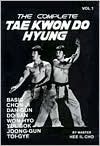 The Complete Tae Kwon Do Hyung, Vol. 1 (Paperback)