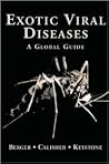 Exotic Viral Diseases: A Global Guide