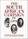 The South African Campaign of 1879 The South African Campaign of 1879