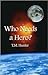 Who Needs a Hero by Todd Hunter