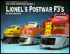 Lionel's Postwar F3's (Toy Train Reference Series, 1)