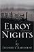 Elroy Nights